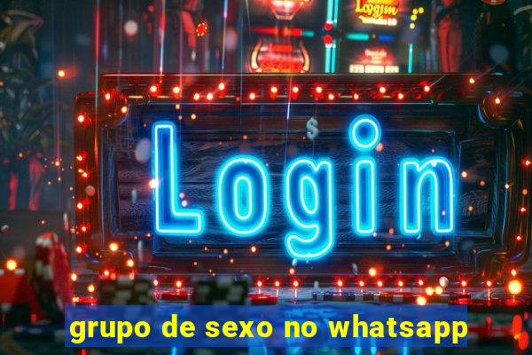 grupo de sexo no whatsapp